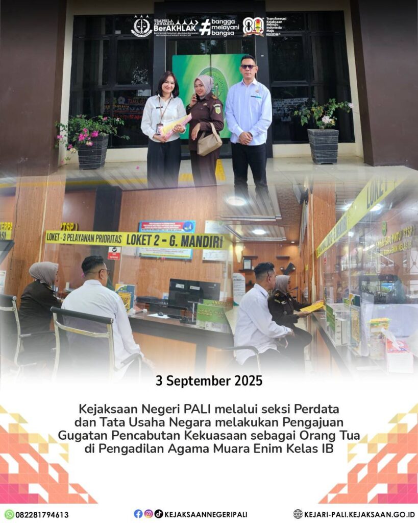 Talang Ubi, Bertempat di Pengadilan Agama Muara Enim Kelas IB, Kejaksaan Negeri PALI melalui sek