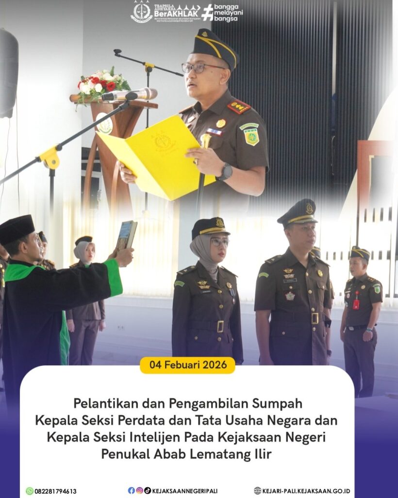 Talang Ubi,Dilaksanakan Pelantikan dan Pengambilan Sumpah Kepala Seksi Perdata dan Tata Usaha Ne