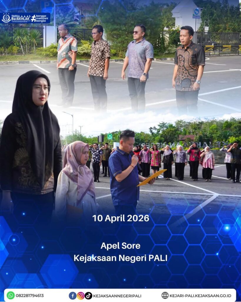 Talang Ubi,Telah dilaksanakan Apel Sore di Halaman Kantor Kejaksaan Negeri PALI dengan bertindak (1)